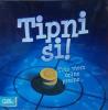 Spolo�ensk� hra Tipni si!-031150